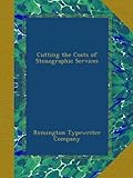 Cutting the Costs of Stenographic Services