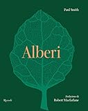 Alberi. Ediz. illustrata