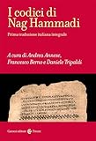 I codici di Nag Hammadi. Ediz. integrale