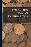 Italo-Greek Coins of Southern Italy