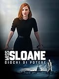 Miss Sloane - Giochi di potere