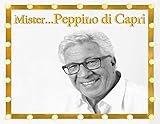 Mister...Peppino Di Capri