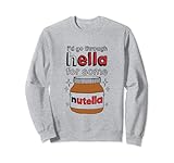 Passerei attraverso Hella per un po  di abbigliamento Nutella Felpa