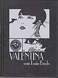 Valentina come Louise Brooks. Il libro nascosto