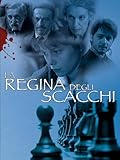 La Regina Degli Scacchi