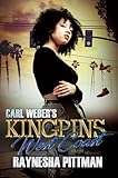 Carl Weber s Kingpins: West Coast