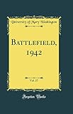 Battlefield, 1942, Vol. 27 (Classic Reprint)