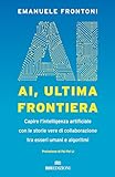 AI, ultima frontiera