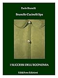 Brunello Cucinelli Spa: Il re del cashmere