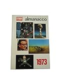 ALMANACCO 1973 - STORIA ILLUSTRATA