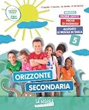 Orizzonte secondaria. Per la Scuola elementare