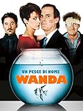 Un pesce di nome Wanda