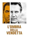 L Ombra Della Vendetta