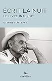 Ecrit la nuit: Le livre interdit