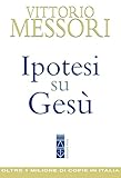 Ipotesi su Gesù