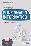 CONCORSI PER FUNZIONARIO INFORMATICO: MANUALE e QUESITI