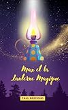 Max et la Lanterne Magique