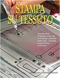 Stampa su tessuto