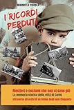 I RICORDI PERDUTI: Mestieri e costumi che non ci sono più: la memoria storica della città di Carini attraverso gli occhi di un bimbo degli anni Cinquanta