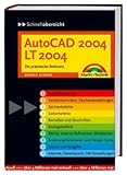 AutoCAD 2004/LT 2004 - Schnellübersicht