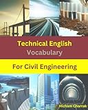 Technical English Vocabulary for Civil Engineering (English - French) 8x10"