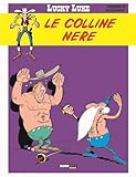 Le colline nere. Lucky Luke