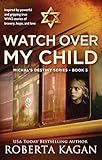 Watch Over My Child (English Edition)