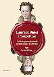 Prospettive. Un indagine criminale nella Firenze dei Medici