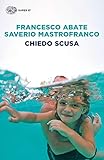 Chiedo scusa