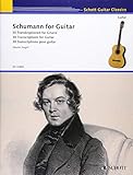 Schumann for Guitar: 30 Transcriptions