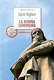 La Divina Commedia. Ediz. integrale illustrata e commentata. Con Segnalibro