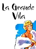 La Gran Vita