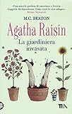 La giardiniera invasata. Agatha Raisin