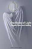 The Books of Light: Angelic Peace and Healing