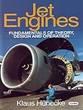 Jet Engines: Fundamentals of Theory, Design and Operation