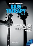 Bass therapy. Con audio online. Lo studio degli accordi e delle scale e la loro applicazione musicale (Vol. 2)