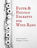 Flute & Piccolo Excerpts for Wind Band