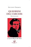 Quaderni del carcere. Antologia. Ediz. ridotta