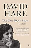 The Blue Touch Paper: A Memoir