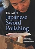 The Art of Japanese Sword Polishing