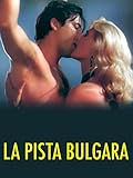 La pista bulgara