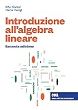 Introduzione all algebra lineare. Con e-book