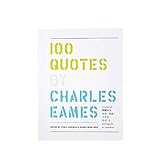 100 Quotes By Charles Eames