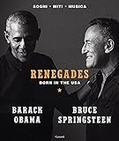 Renegades. Born in the USA - Edizione Italiana