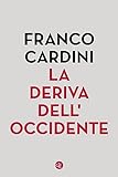 La deriva dell’Occidente