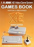 The Atari XE Games System Games Book (English Edition)