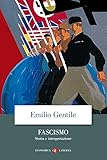 Fascismo. Storia e interpretazione