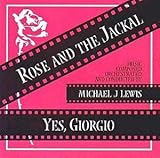 ROSE AND THE JACKAL / YES, GIORGIO [Soundtrack]