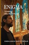 ENIGMA: I simboli dell alchimista