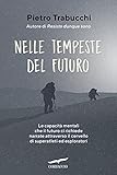 Nelle tempeste del futuro